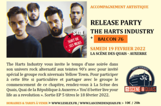 The Harts Industry (Release Party) + Balcon 76 • La Scène des Quais